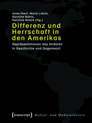 cover image of Differenz und Herrschaft in den Amerikas